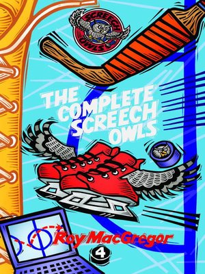 The Complete Screech Owls, Volume 4 - ebook